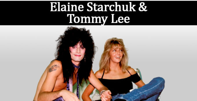 Image of Elaine Starchuk Wikipedia; Net Worth, Age, Married Life of Tommy Lee's ex-wife