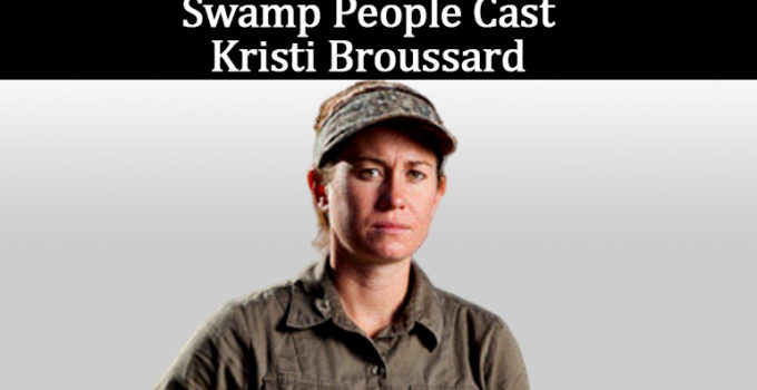 Image of Learn about Swamp People's Kristi Broussard; Her Husband & Net Worth